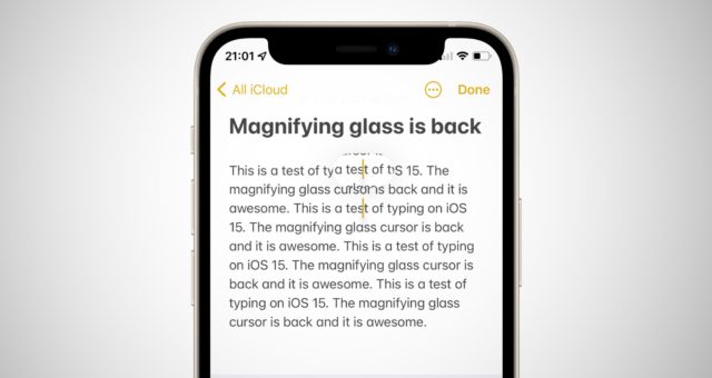 iOS 15 přináší zpět lupu pro přesný výběr textu