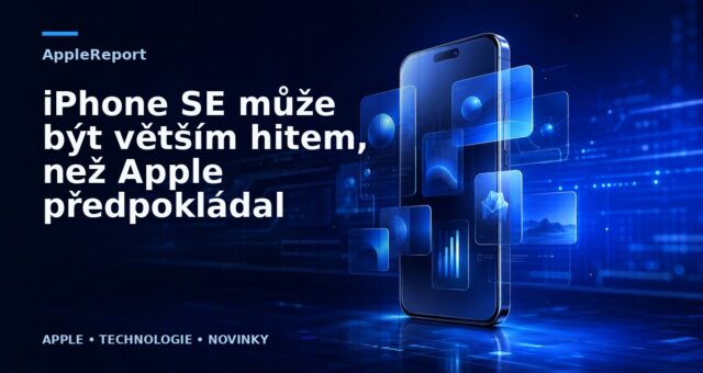 iPhone SE může být větším hitem, než Apple předpokládal