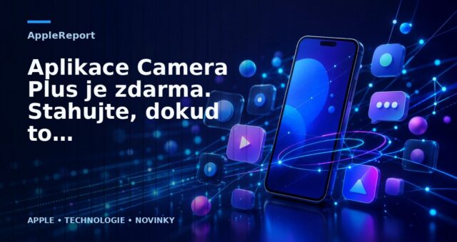 Aplikace Camera Plus je zdarma. Stahujte, dokud to jde