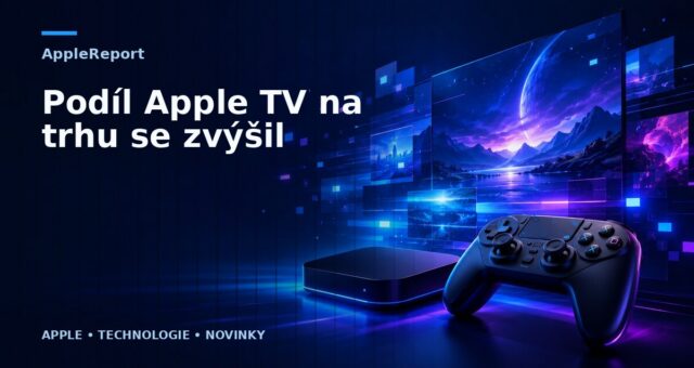 Podíl Apple TV na trhu se zvýšil