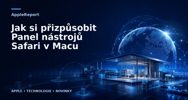 Jak si přizpůsobit Panel nástrojů Safari v Macu