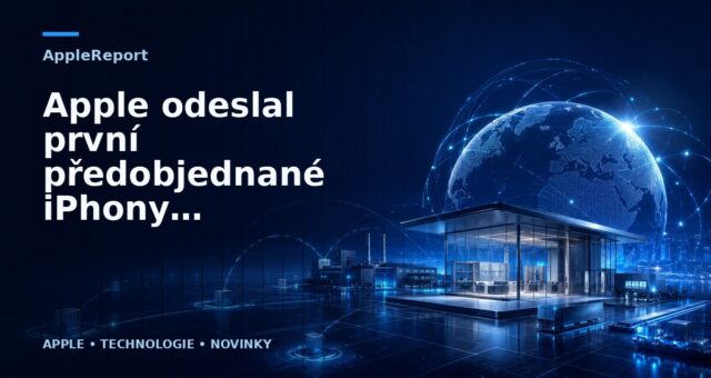 Apple odeslal první předobjednané iPhony 6s