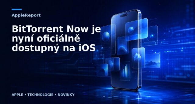 BitTorrent Now je nyní oficiálně dostupný na iOS