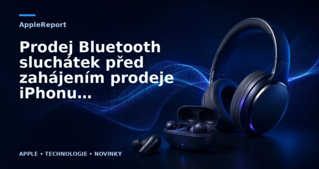 Prodej Bluetooth sluchátek před zahájením prodeje iPhonu 7 roste
