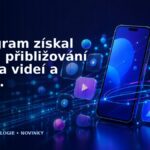 Instagram získal funkci přibližování fotek a videí a nové tlačítko pro vylepšení focení ve tmě