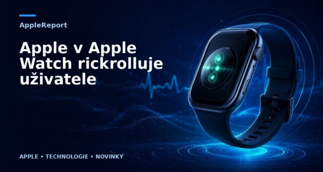 Apple v Apple Watch rickrolluje uživatele