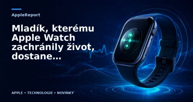 Mladík, kterému Apple Watch zachránily život, dostane zdarma iPhone a stáž v Applu