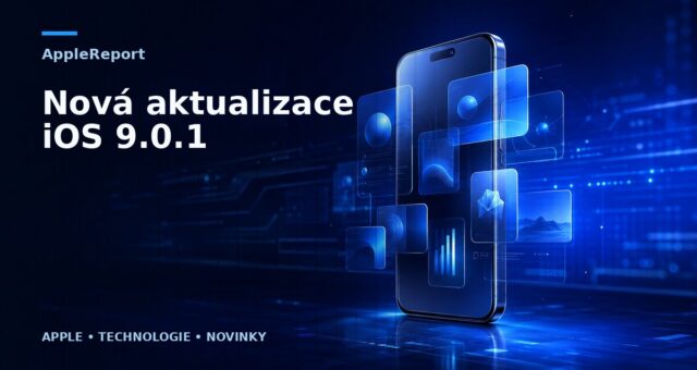 Nová aktualizace iOS 9.0.1