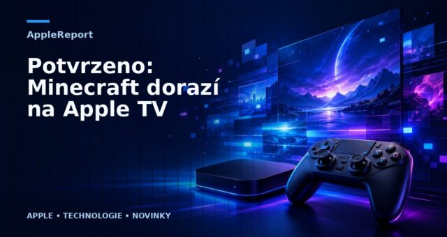 Potvrzeno: Minecraft dorazí na Apple TV