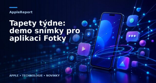 Tapety týdne: demo snímky pro aplikaci Fotky