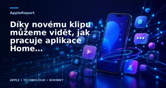 Díky novému klipu můžeme vidět, jak pracuje aplikace Home v iOS 10