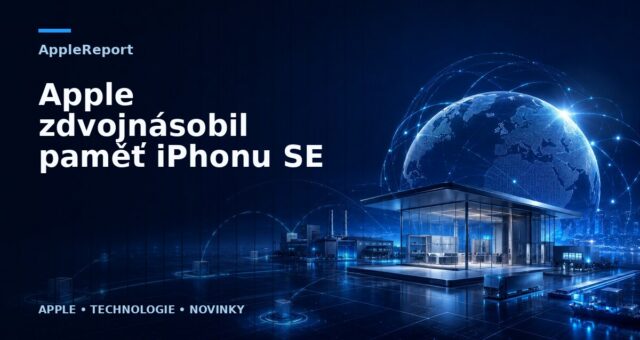 Apple zdvojnásobil paměť iPhonu SE