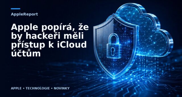 Apple popírá, že by hackeři měli přístup k iCloud účtům