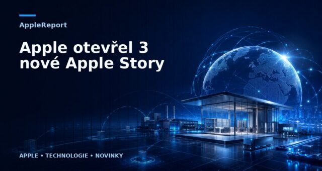 Apple otevřel 3 nové Apple Story