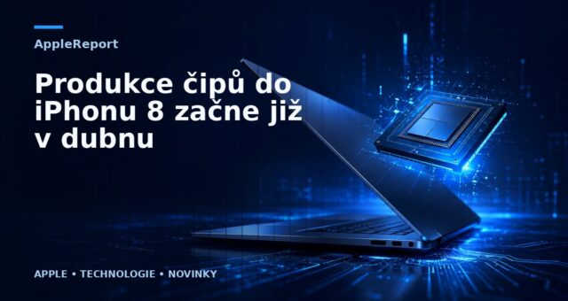 Produkce čipů do iPhonu 8 začne již v dubnu