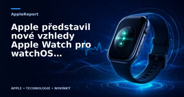 Apple představil nové vzhledy Apple Watch pro watchOS 4