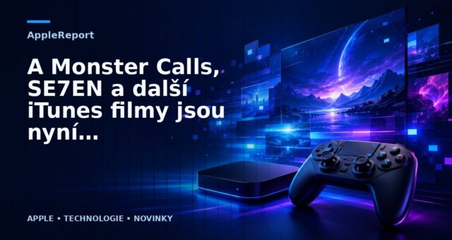 A Monster Calls, SE7EN a další iTunes filmy jsou nyní zlevněné