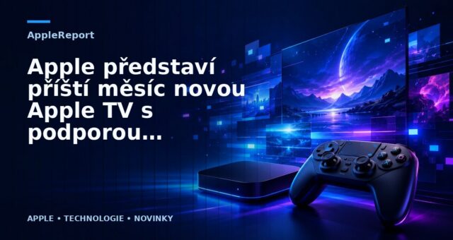 Apple představí příští měsíc novou Apple TV s podporou 4K
