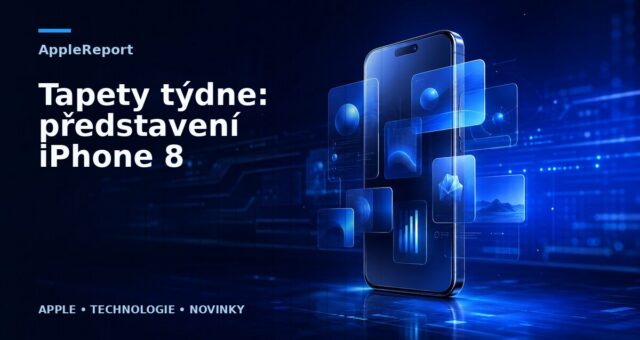Tapety týdne: představení iPhone 8