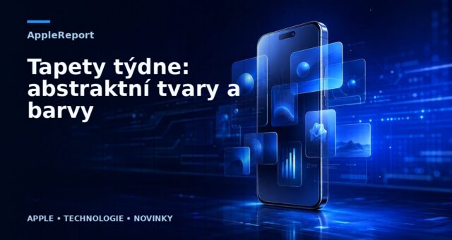 Tapety týdne: abstraktní tvary a barvy