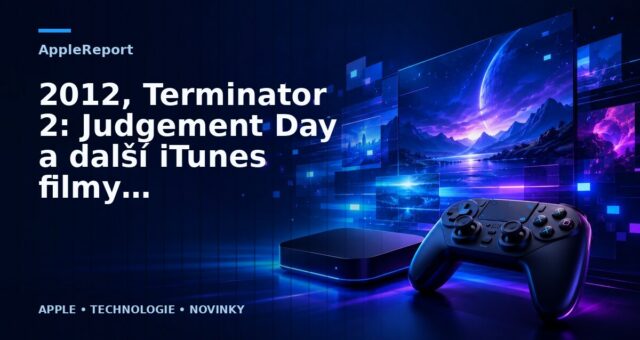 2012,  Terminator 2: Judgement Day a další iTunes filmy jsou nyní zlevněné