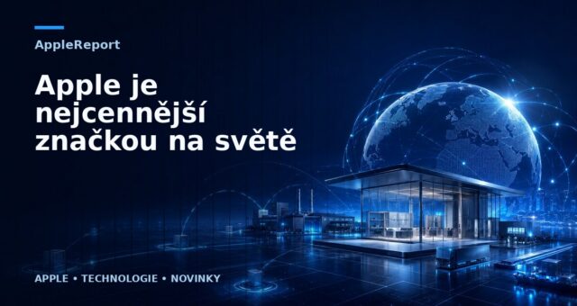 Apple je nejcennější značkou na světě