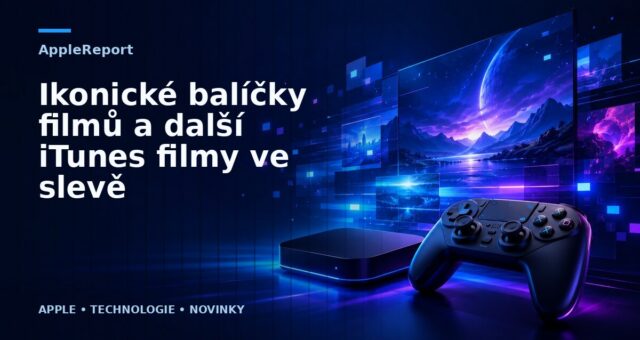 Ikonické balíčky filmů a další iTunes filmy ve slevě
