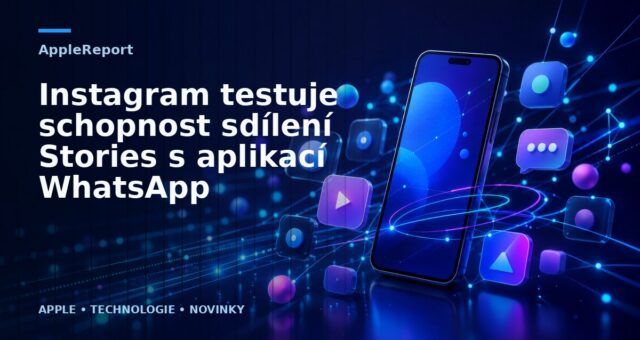 Instagram testuje schopnost sdílení Stories s aplikací WhatsApp