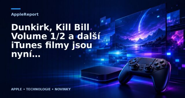 Dunkirk, Kill Bill Volume 1/2 a další iTunes filmy jsou nyní zlevněné