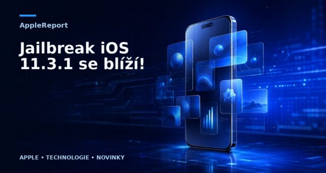Jailbreak iOS 11.3.1 se blíží!