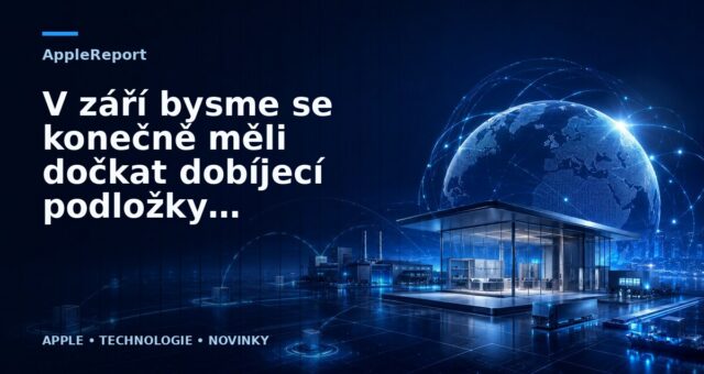 V září bysme se konečně měli dočkat dobíjecí podložky AirPower