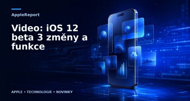 Video: iOS 12 beta 3 změny a funkce