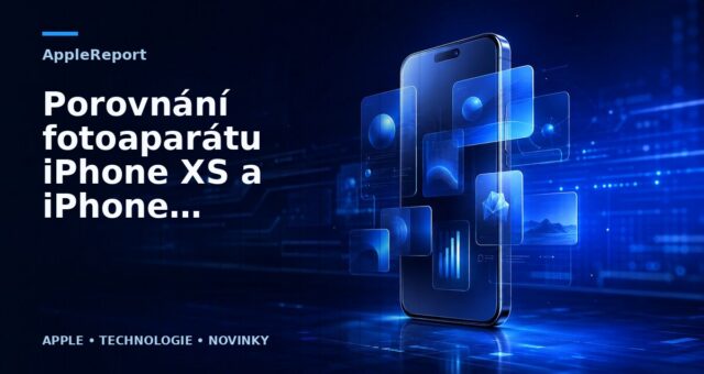 Porovnání fotoaparátu iPhone XS a iPhone X