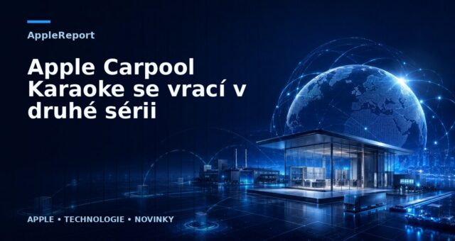 Apple Carpool Karaoke se vrací v druhé sérii