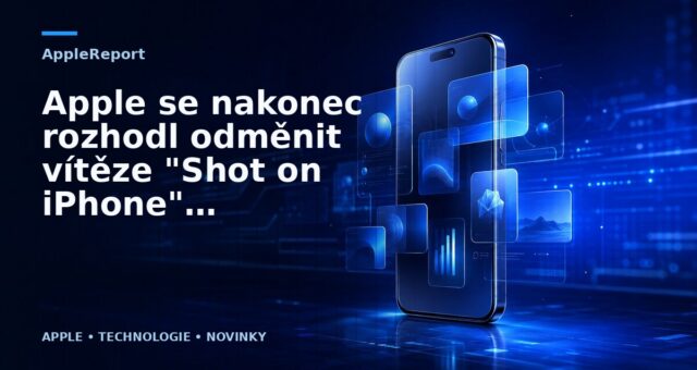 Apple se nakonec rozhodl odměnit vítěze „Shot on iPhone“ soutěže