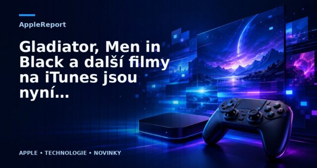 Gladiator, Men in Black a další filmy na iTunes jsou nyní zlevněné