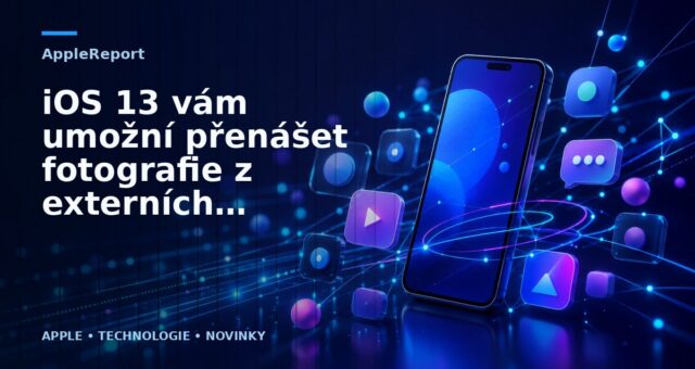 iOS 13 vám umožní přenášet fotografie z externích zařízení přímo do různých aplikací