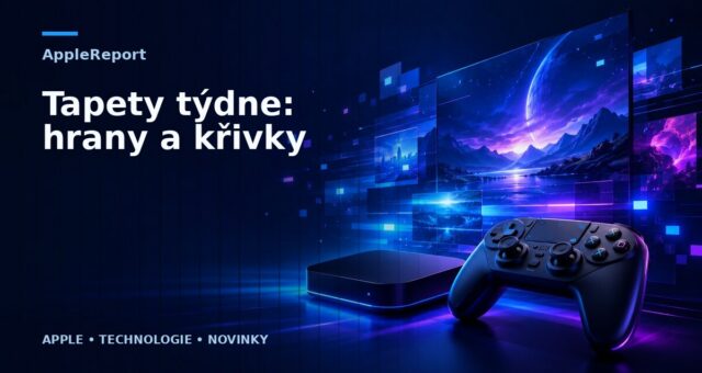 Tapety týdne: hrany a křivky