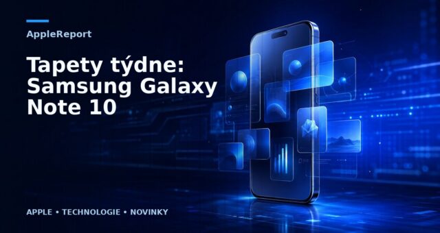 Tapety týdne: Samsung Galaxy Note 10