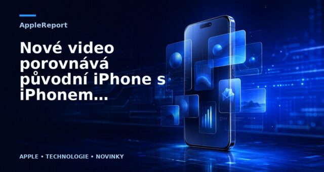 Nové video porovnává původní iPhone s iPhonem 11 Pro