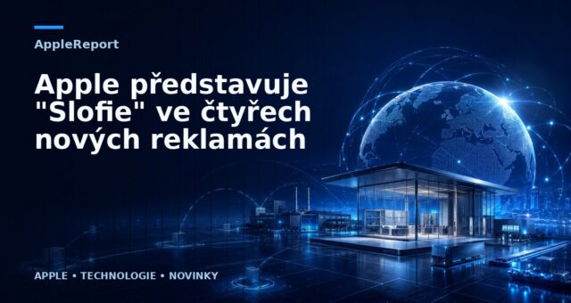 Apple představuje „Slofie“ ve čtyřech nových reklamách