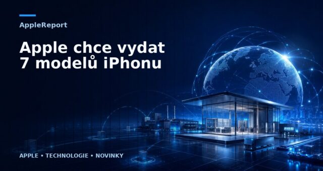 Apple chce vydat 7 modelů iPhonu