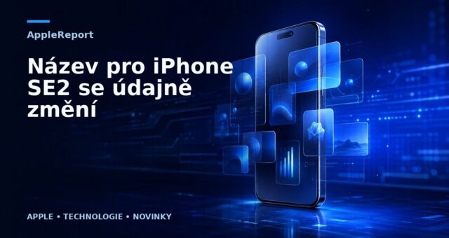 Název pro iPhone SE2 se údajně změní