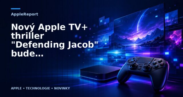 Nový Apple TV+ thriller „Defending Jacob“ bude uveden 24. dubna