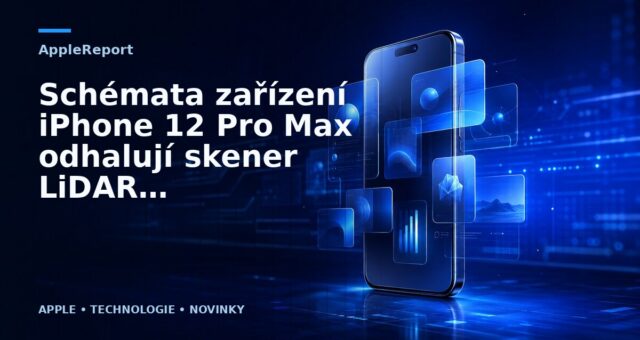 Schémata zařízení iPhone 12 Pro Max odhalují skener LiDAR, tenčí okraje u obrazovky a další