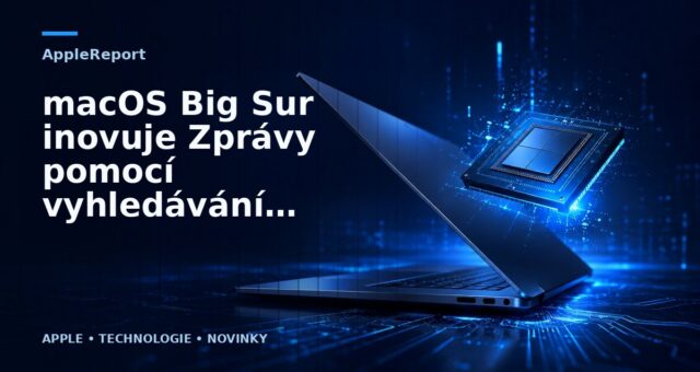 macOS Big Sur inovuje Zprávy pomocí vyhledávání, úpravy Memoji a další