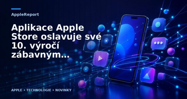 Aplikace Apple Store oslavuje své 10. výročí zábavným překvapením