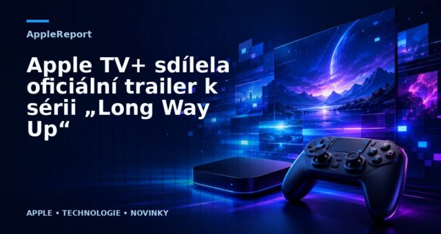 Apple TV+ sdílela oficiální trailer k sérii „Long Way Up“