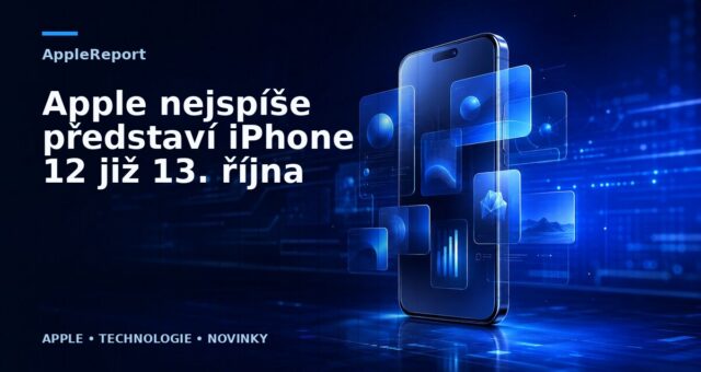 Apple nejspíše představí iPhone 12 již 13. října