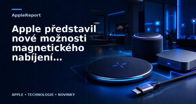 Apple představil nové možnosti magnetického nabíjení a příslušenství s MagSafe